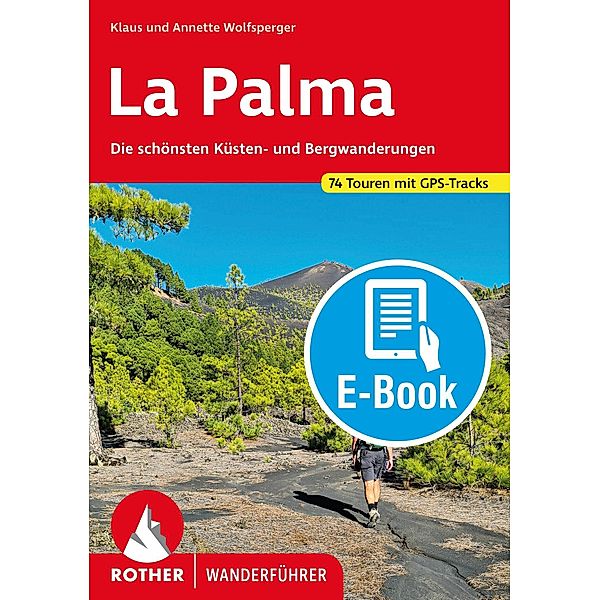 La Palma (E-Book), Annette Miehle-Wolfsperger, Klaus Wolfsperger