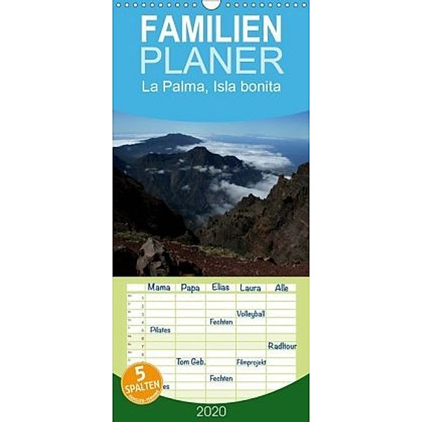 La Palma, Isla bonita - Familienplaner hoch (Wandkalender 2020 , 21 cm x 45 cm, hoch)