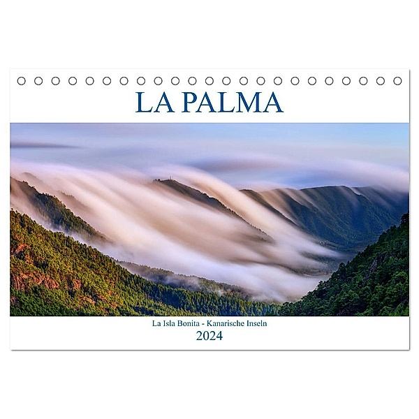 La Palma - La Isla Bonita - Kanarische Inseln (Tischkalender 2024 DIN A5 quer), CALVENDO Monatskalender, Sandra Schänzer