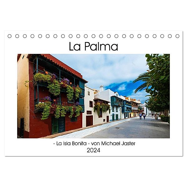 La Palma - La Isla Bonita - von Michael Jaster (Tischkalender 2024 DIN A5 quer), CALVENDO Monatskalender, Michael Jaster