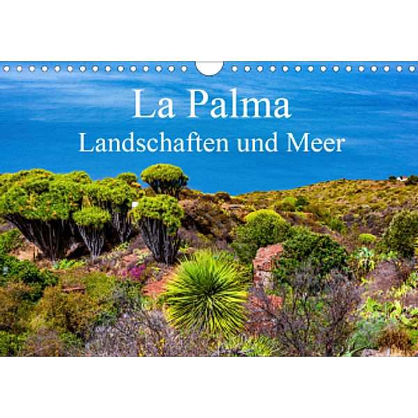 La Palma - Landschaften und Meer (Wandkalender 2021 DIN A4 quer), Maren Müller