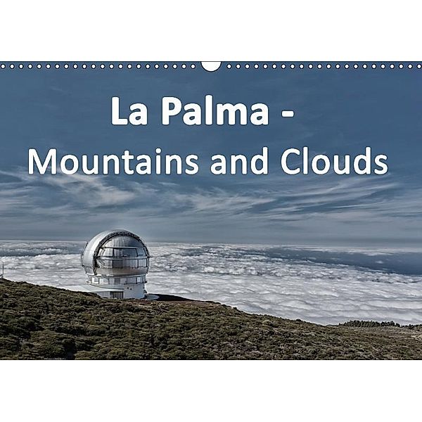 La Palma - Mountains and Cloude (Wall Calendar 2017 DIN A3 Landscape), Angelika Stern