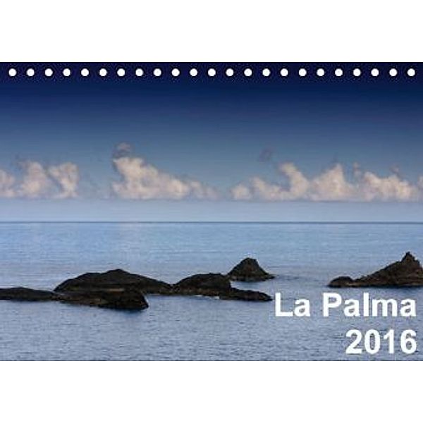 La Palma (Tischkalender 2016 DIN A5 quer), Carina Meyer-Broicher