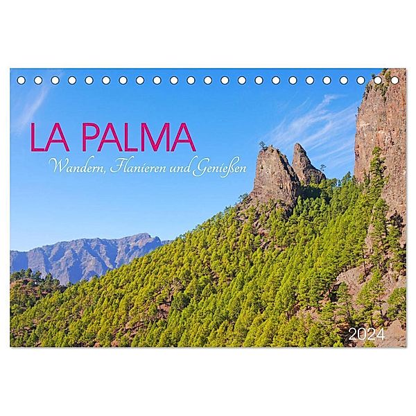 La Palma. Wandern, Flanieren und Genießen (Tischkalender 2024 DIN A5 quer), CALVENDO Monatskalender, Lucy M. Laube