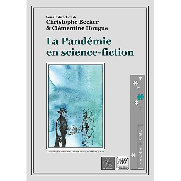 La Pandémie en science-fiction, Christophe Becker, Clémentine Hougue