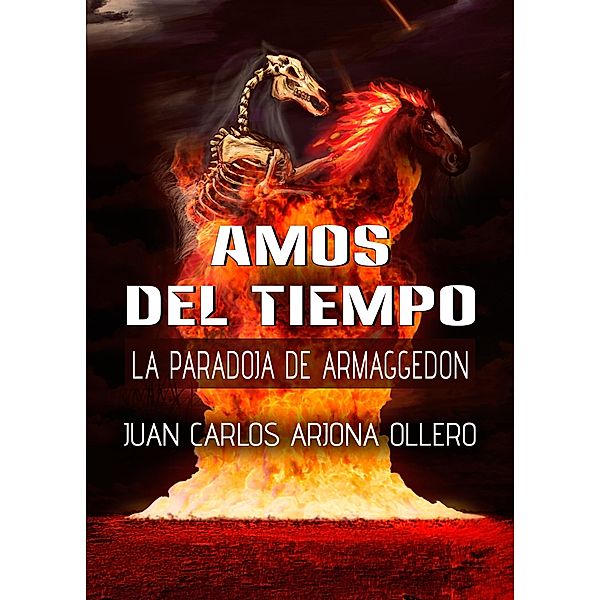 La paradoja de Armaggedon, Juan Carlos Arjona