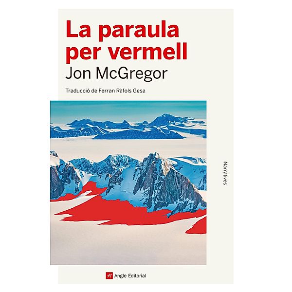 La paraula per vermell, Jon McGregor