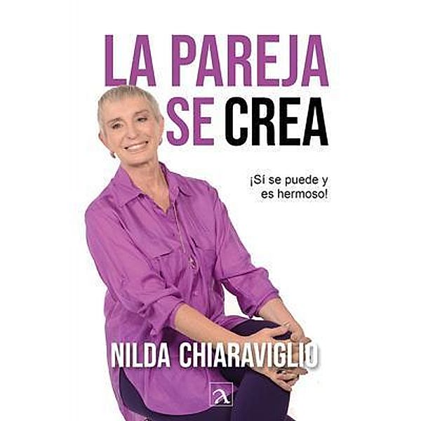 La pareja se crea, Nilda Chiaraviglio