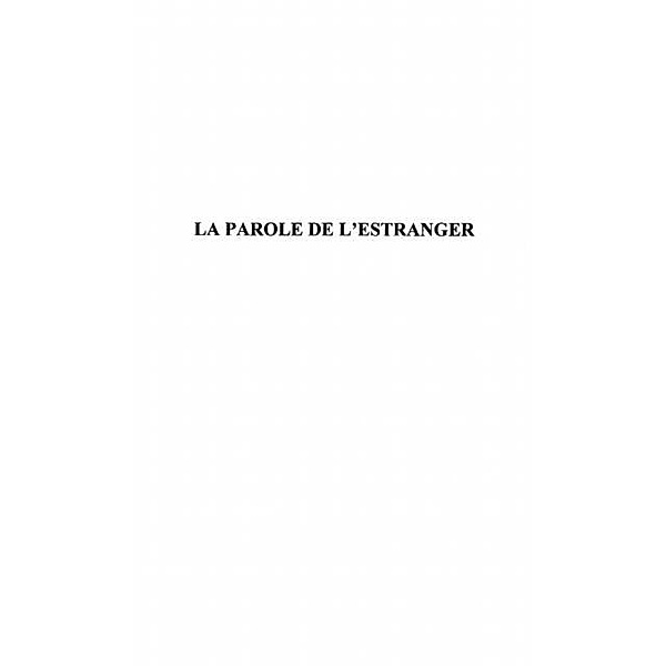 LA PAROLE DE L'ESTRANGER / Hors-collection, Domergue Rene