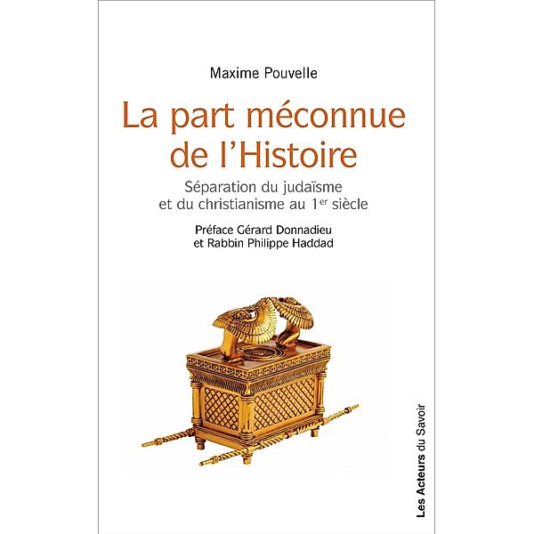 La part méconnue de l'Histoire, Maxime Pouvelle