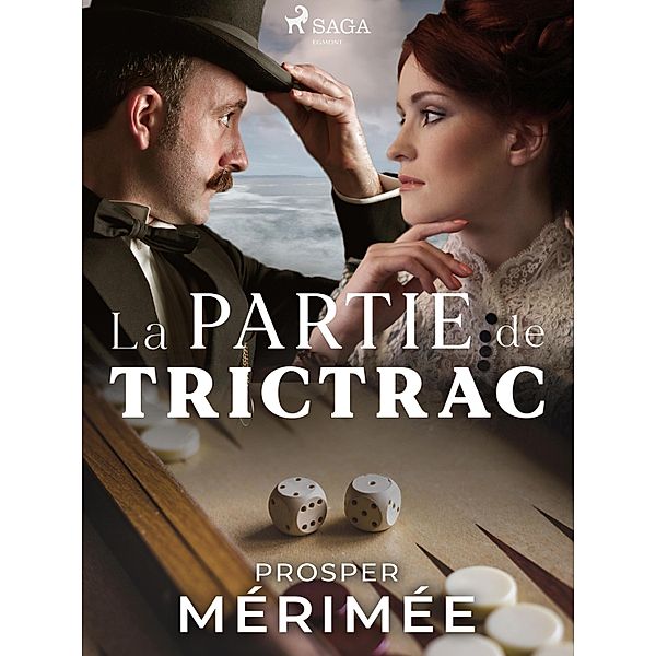 La Partie de Trictrac, Prosper Mérimée