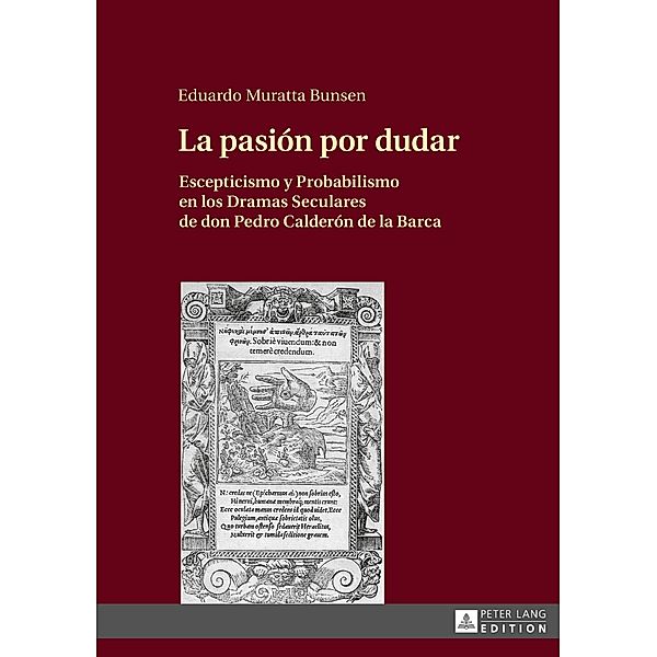 La pasión por dudar, Eduardo Muratta Bunsen