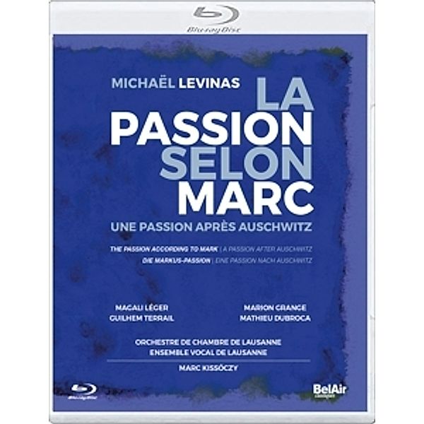 La Passion Selon Marc, Marc Kissoczy, Orchestre de Chambre de Lausanne