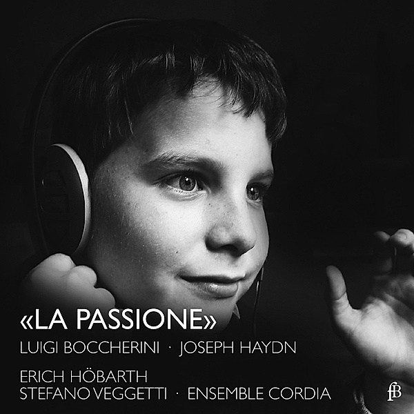 La Passione, Veggetti, Höbarth, Ensemble Cordia