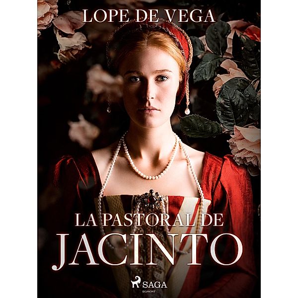 La pastoral de Jacinto, Lope de Vega