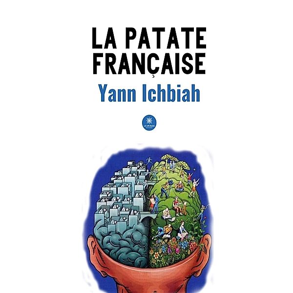 La patate française, Yann Ichbiah