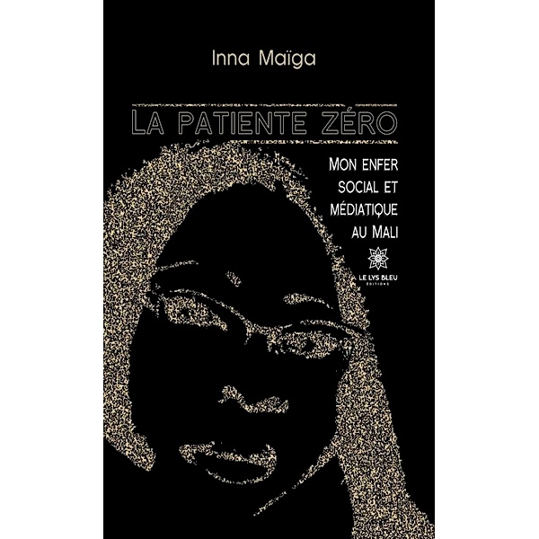 La patiente zéro, Inna Maïga