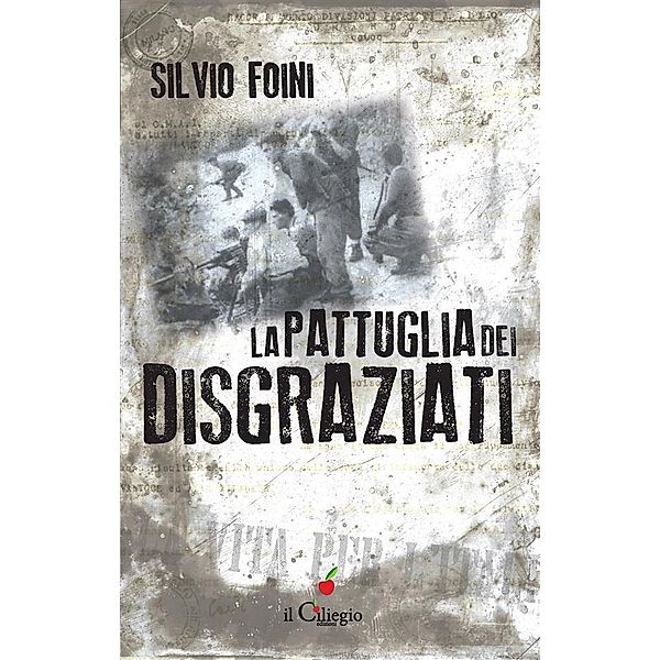 La pattuglia dei disgraziati, Silvio Foini