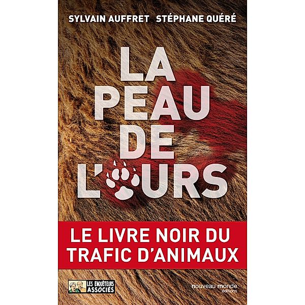 La peau de l'ours, Stéphane Quéré, Sylvain Auffret