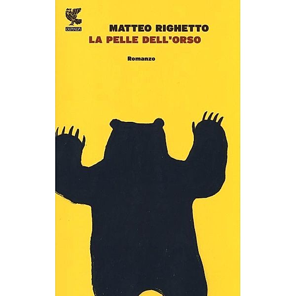 La pelle dell'orso, Matteo Righetto