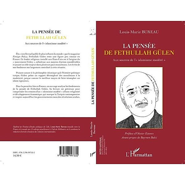 La pensee de Fethullah Gulen / Hors-collection, Louis-Marie Bureau