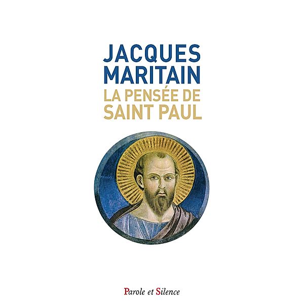 La pensée de saint Paul, Jacques Maritain