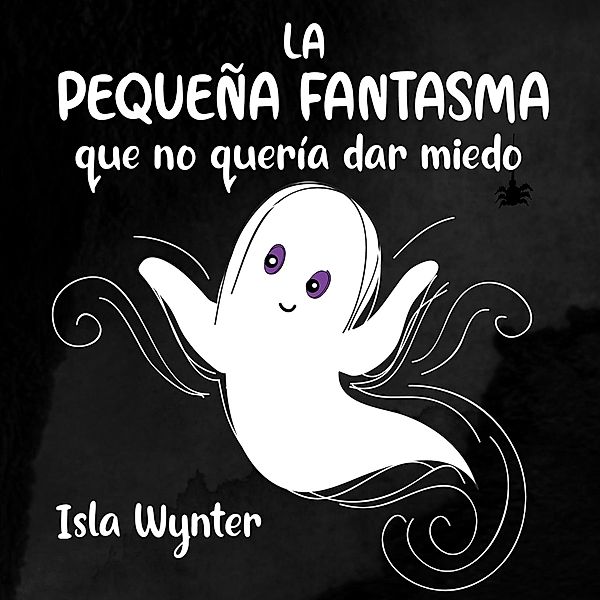 La Pequeña Fantasma que no quería dar miedo, Isla Wynter