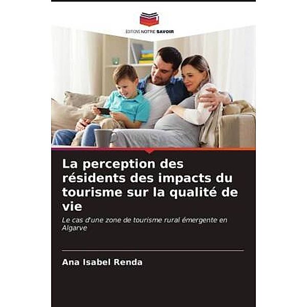 La perception des résidents des impacts du tourisme sur la qualité de vie, Ana Isabel Renda