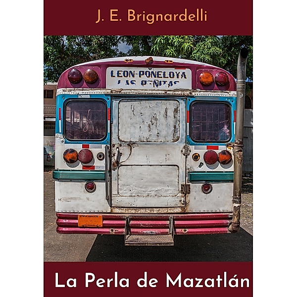 La Perla de Mazatlán, Josep Esteve Brignardelli