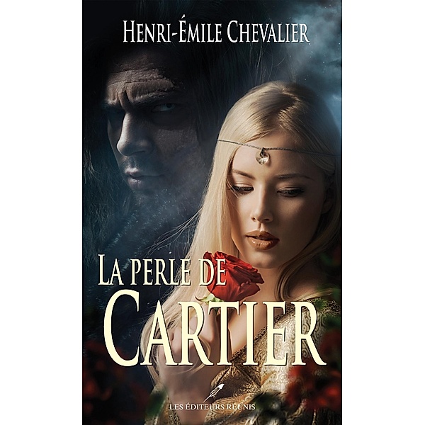 La perle de Cartier / Roman, Henri-Emile Chevalier
