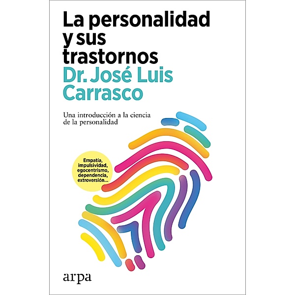 La personalidad y sus trastornos, José Luis Carrasco