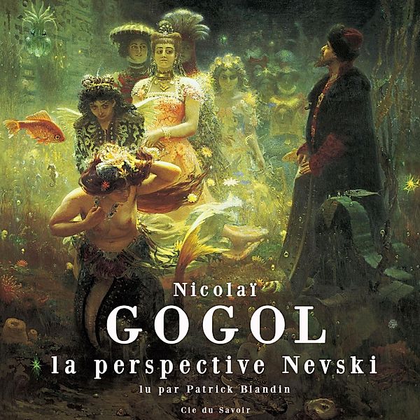 La Perspective Nevsky, Nikolai Gogol