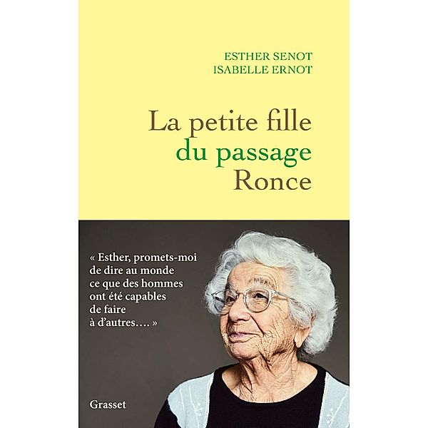 La petite fille du passage Ronce / Essai, Esther Senot, Isabelle Ernot