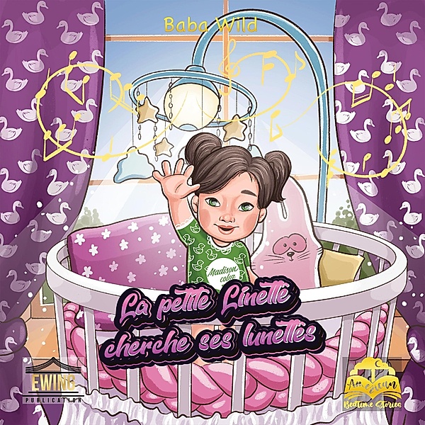 La Petite Linette a Perdu ses Lunettes (American bedtime Stories, #3) / American bedtime Stories, Baba Wild