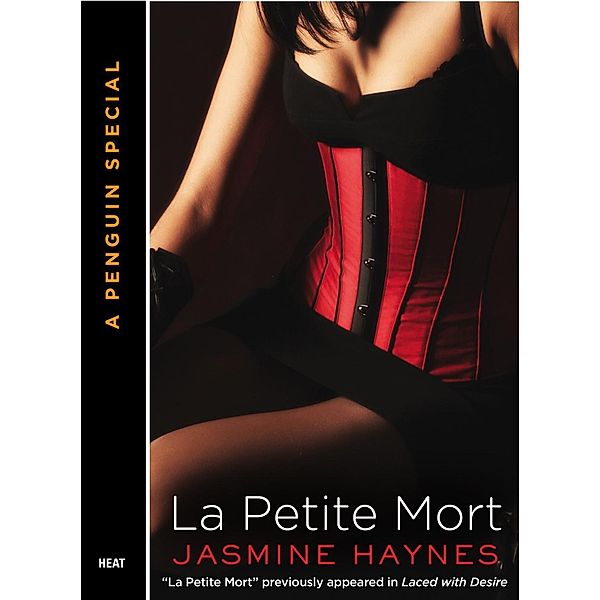 La Petite Mort (Novella), Jasmine Haynes
