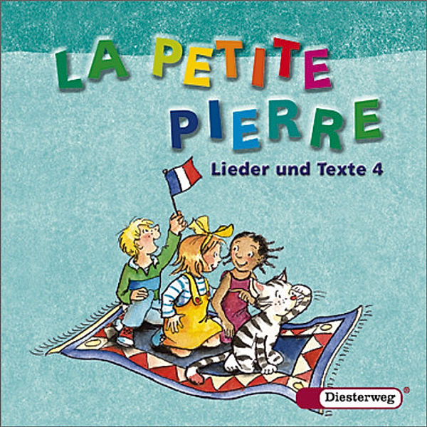 La Petite Pierre, Ausgabe Baden-Württemberg, Rheinland-Pfalz u. Saarland (2007): Bd.4 Lieder und Texte 4, Audio-CD, Audio-CD