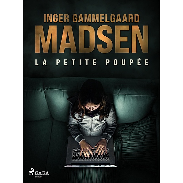 La Petite Poupée / Roland Benito Bd.1, Inger Gammelgaard Madsen