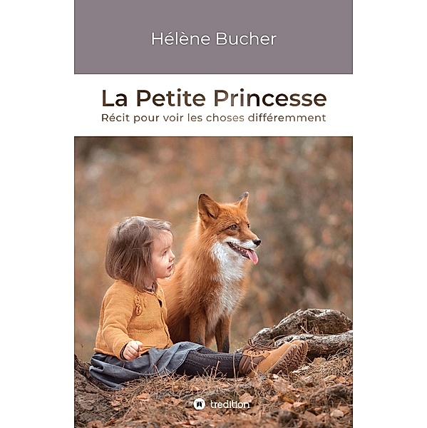 La Petite Princesse, Hélène Bucher