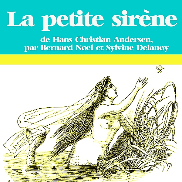 La petite sirène, Andersen