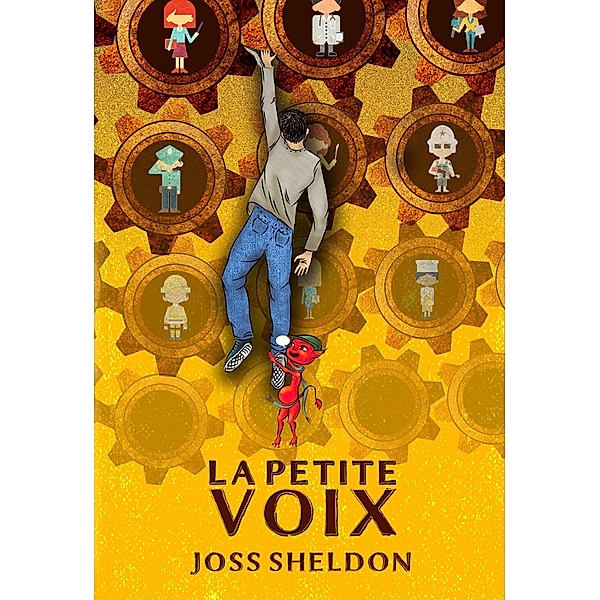 La Petite Voix / Babelcube Inc., Joss Sheldon