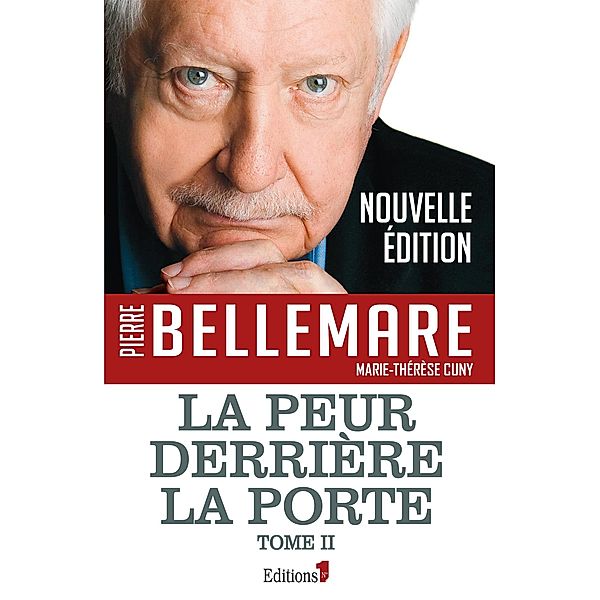 La peur derrière la porte Tome 2 / Editions 1 - Collection Pierre Bellemare, Pierre Bellemare