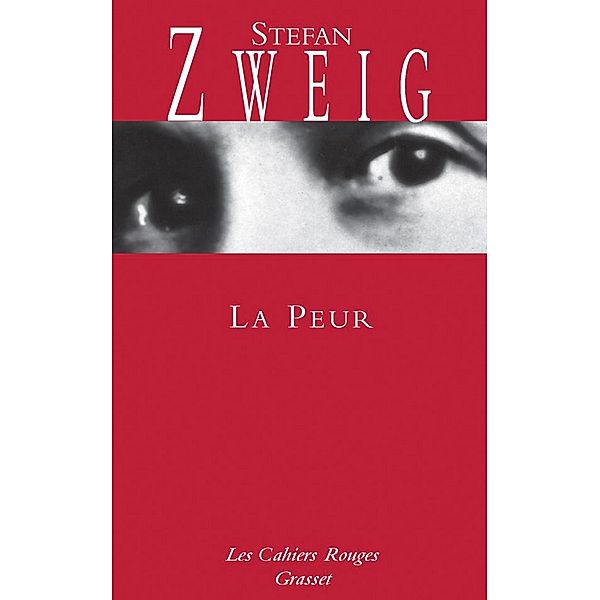 La peur / Les Cahiers Rouges, Stefan Zweig