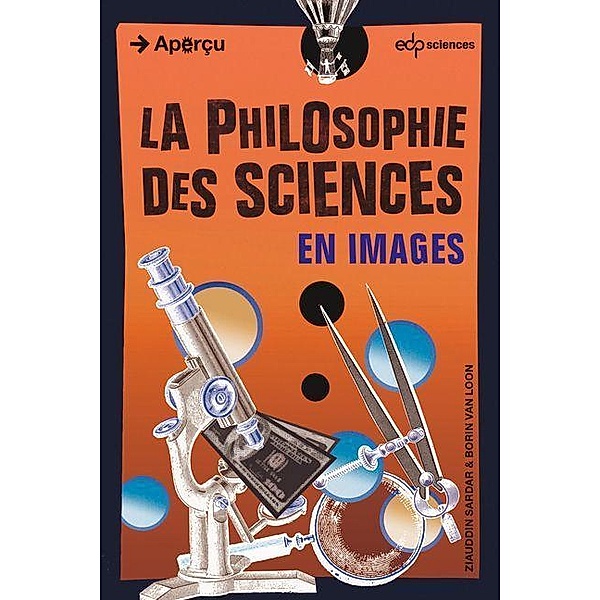 La philosophie des sciences en images, Ziauddin Sardar, Borin van