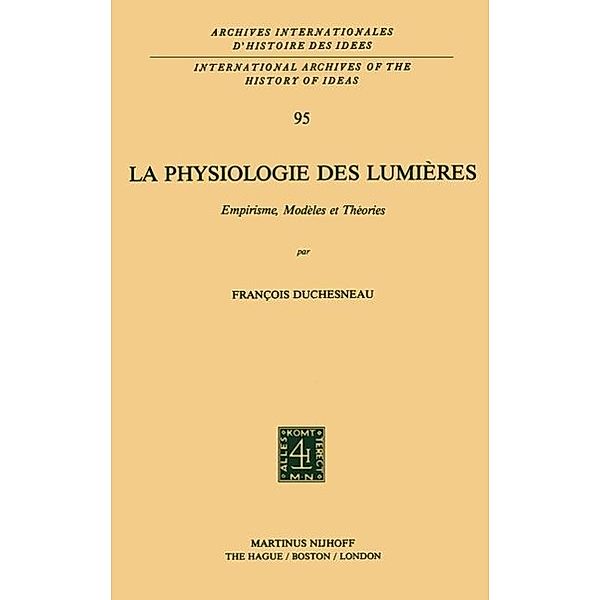 La physiologie des lumières, François Duchesneau