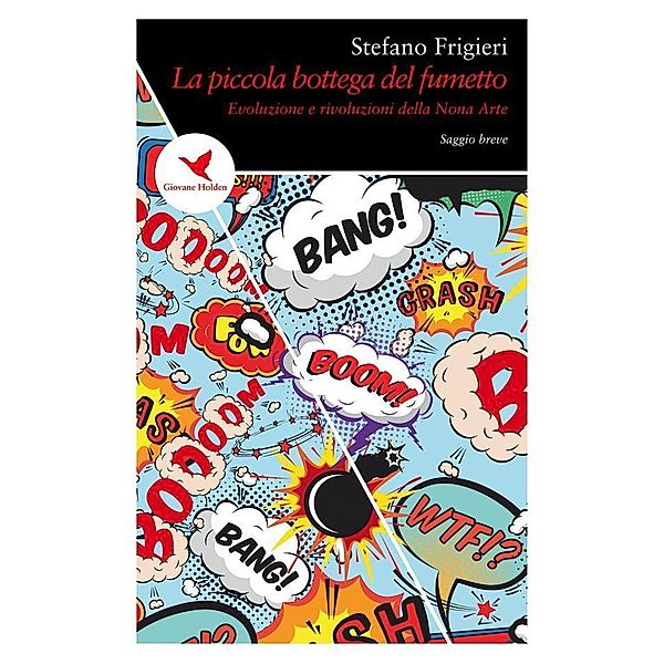 La piccola bottega del fumetto, Stefano Frigieri