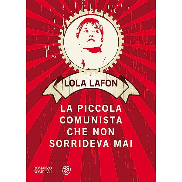 La piccola comunista che non sorrideva mai, Lola Lafon