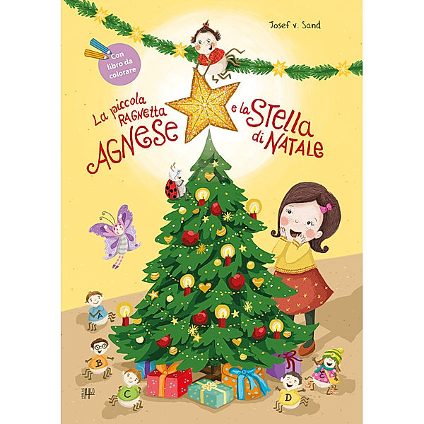 La piccola ragnetta Agnes e la stella di Natale, Josef v. Sand