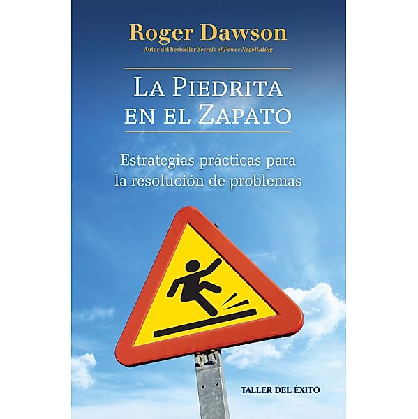 La piedrita en el zapato, Roger Dawson