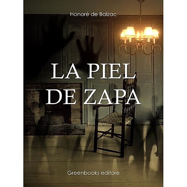 La piel de zapa, Honoré de Balzac