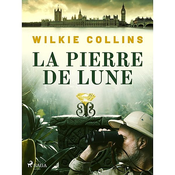 La Pierre de Lune, Wilkie Collins